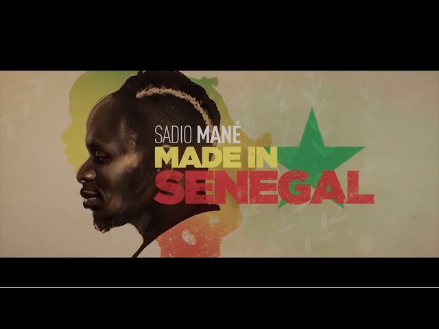 Découvrez le documentaire sur Sadio Mane- « Made in Sénégal »