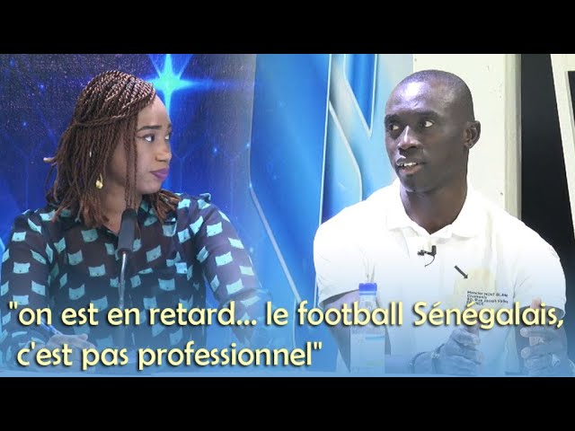 Papis Demba Cissé : « on est en retard… le football Sénégalais, c’est pas professionnel »