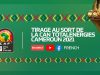 CAN 2021- Tirage au sort en direct